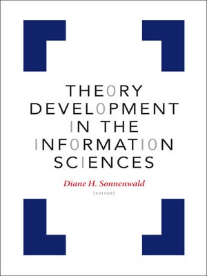 cover image of Theory Development in the Information Sciences